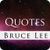 Quotes by Bruce Lee icon