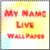 Name live wallpaper icon
