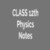 Class 12th Physics Notes app for free