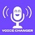 Voice Changer 2024 app for free