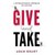 Give And Take by Adam Grant app for free