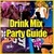Bartend Drink Mix Party Guide icon
