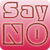 99 Ways to Say NO app for free