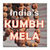 Kumbh Mela app for free