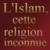 L’Islam cette religion inconnue icon