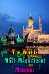 The Worlds Most Magnificent Mosques screenshot 1/4