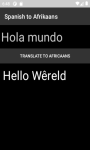 Language Translator Spanish to Afrikaans   screenshot 1/4