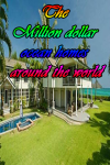The Million dollar ocean homes around the world screenshot 1/4