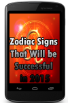 Zodiac Signs That Will be Successful in 2015 screenshot 1/3
