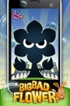 BIG BAD Flower screenshot 1/1