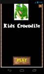 Kids Crocodile screenshot 1/4
