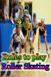 Rules to play Roller Skating screenshot 1/4