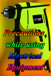 Precautions while using Electrical Equipment screenshot 1/3