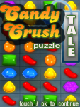 Candy Crush Tale- Free screenshot 3/3