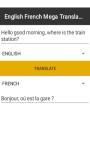 ENGLISH to FRENCH Mega Translator   screenshot 1/4