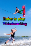 Rules to play Wakeboarding screenshot 1/4