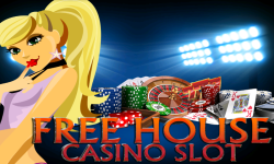 Free House Casino Slot screenshot 1/4