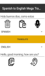 SPANISH TO ENGLISH MEGA Translator   screenshot 1/4