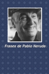 Frases de Pablo Neruda screenshot 1/1