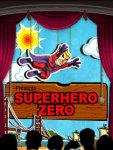 Super Hero Zero_xFree screenshot 2/4