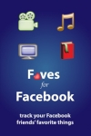 Faves for Facebook: Track and find your friends' favorite movies, songs, and books! screenshot 1/1