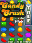 Candy Crush Tale Pro Free screenshot 2/3