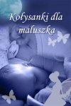Koysanki dla maluszka - Lullabies for my Baby screenshot 1/1