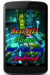 Best HD Games for IOS and Android screenshot 1/3