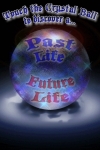 Your Past Lives - Your Future Life - Regression Readings screenshot 1/1