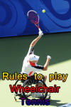 Rules to play Wheelchair Tennis  screenshot 1/3