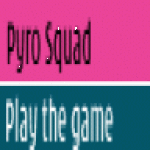 Pyro Squad New screenshot 1/1