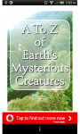 A to Z of Earths Mysterious Creatures screenshot 1/4