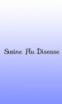 Swine Flu Disease screenshot 1/3