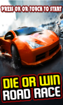 Die Or Win Road Race-free screenshot 1/1