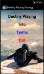 Destiny Playing Strategy screenshot 2/4