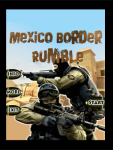 Mexico Border Rumble screenshot 1/3