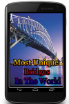 Most Unique Bridges In The World screenshot 1/3