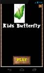 Kids Butterfly screenshot 1/4