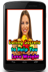 Eating Secrets to Help You Lose Weight screenshot 1/3