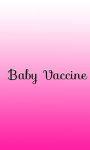 Baby Vaccine screenshot 1/3