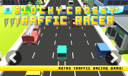 Blocky Crossy Traffic Racer screenshot 1/4