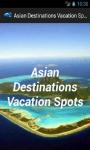 Asian Destinations Vacation Spots screenshot 1/3