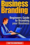 Business Branding - The Beginners Guide To Branding Your Business screenshot 1/1