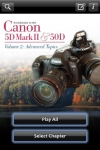 Canon 5D Mark II &amp; 50D - Advanced Topics screenshot 1/1