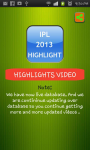 IPL 2013 Highlights screenshot 1/2