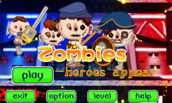 Zombies- heroes appear pro screenshot 1/6