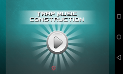 Trap Music Construction screenshot 1/1