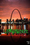 Uprising St Louis screenshot 1/2