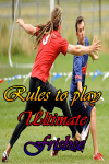 Rules to play Ultimate Frisbee screenshot 1/4
