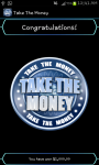 Take The Money screenshot 6/6